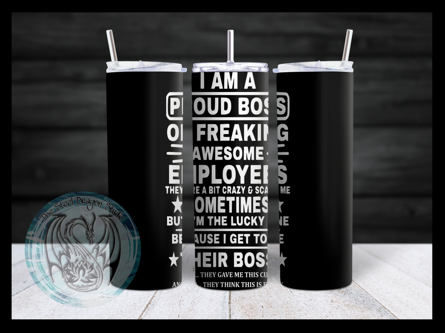 Proud Boss - Funny (Sublimation)