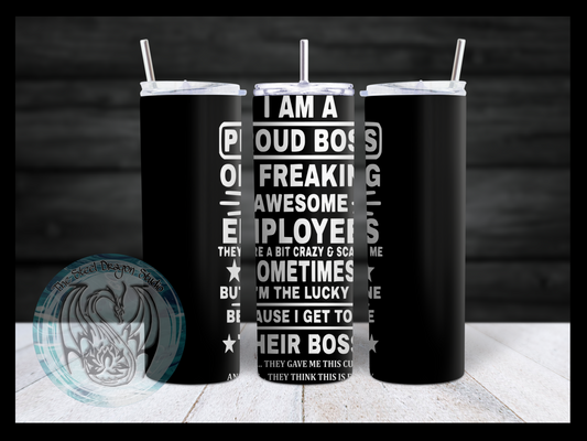 Proud Boss - Funny (Sublimation)